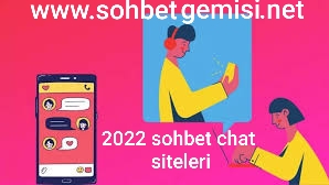 2022 Sohbet Chat Siteleri