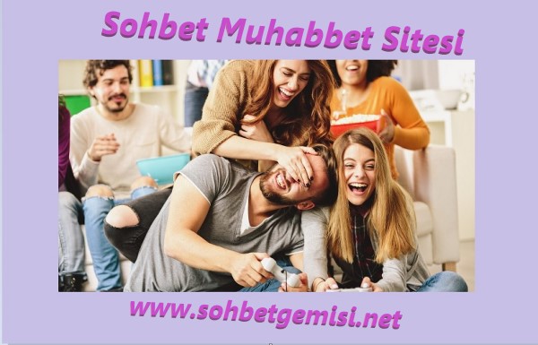 Sohbet Muhabbet Sitesi